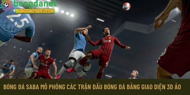 Bóng đá SABA mô phỏng các trận đấu